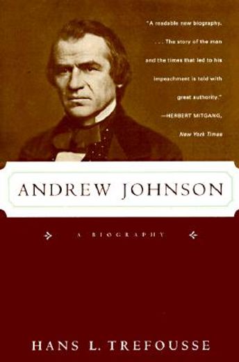 andrew johnson,a biography (en Inglés)