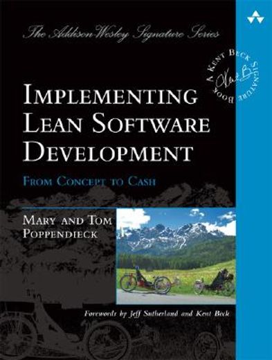 implementing lean software development,from concept to cash