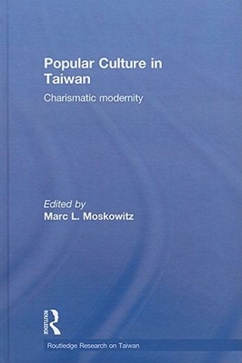 popular culture in taiwan,charismatic modernity