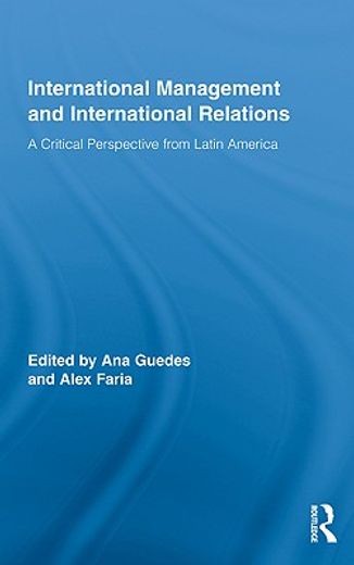 international management and international relations,a critical perspective from latin america