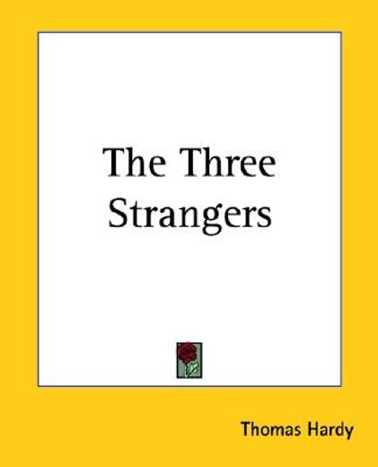 the three strangers