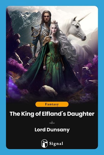 The King of Elfland´s Daughter (in English)