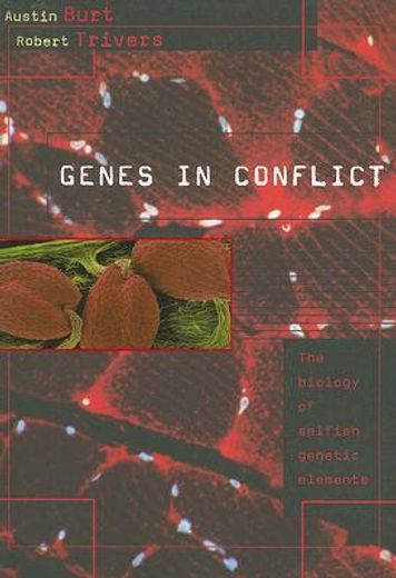 genes in conflict,the biology of selfish genetic elements