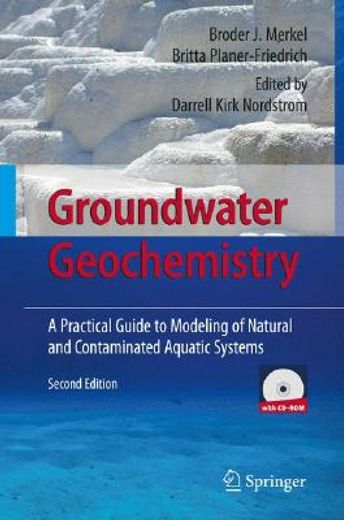 groundwater geochemistry,a practical guide to modeling of natural and contaminated aquatic systems