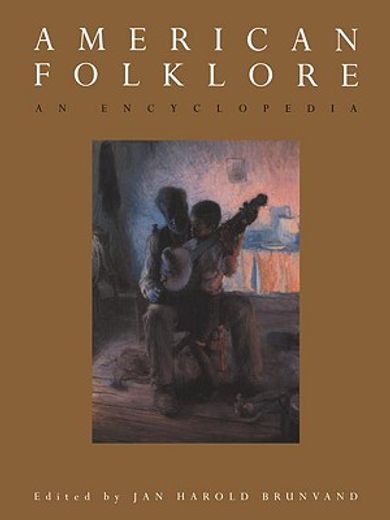 american folklore,an encyclopedia