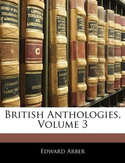 british anthologies, volume 3
