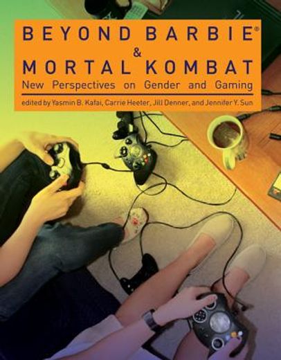 beyond barbie and mortal kombat,new perspectives on gender and gaming