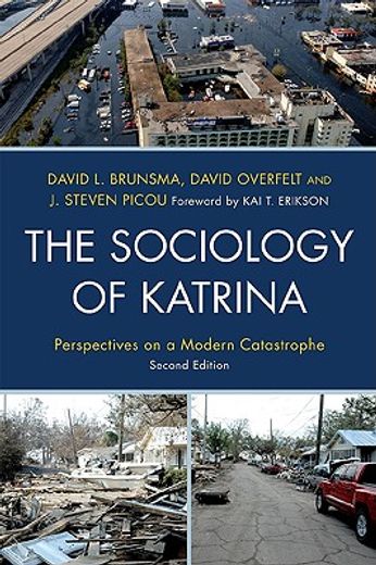 the sociology of katrina,perspectives on a modern catastrophe