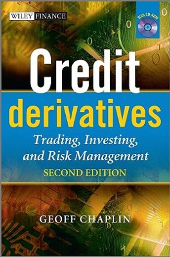 credit derivatives,trading, investing, and risk management
