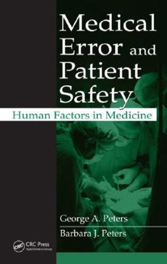 medical error and patient safety,human factors in medicine