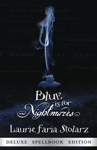 blue is for nightmares (en Inglés)