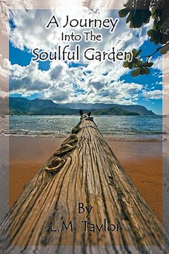 a journey into the soulful garden,connecting spirit with nature