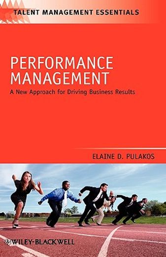 performance management,a new approach for driving business results