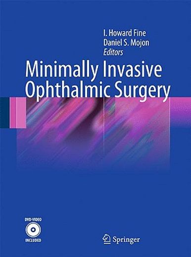 minimally invasive ophthalmic surgery