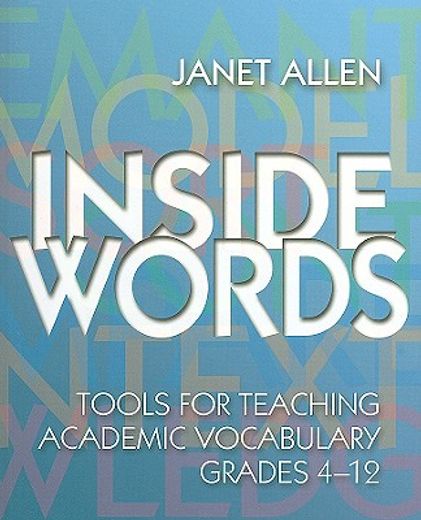 inside words,tools for teaching academic vocabulary: grades 4-12