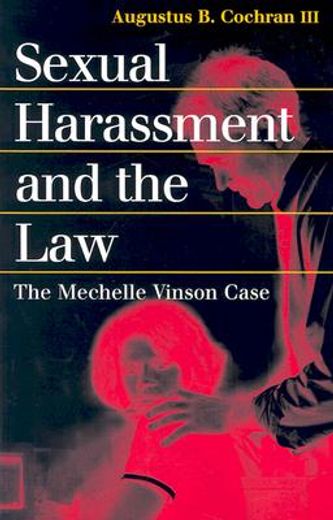 sexual harassment and the law,the mechelle vinson case