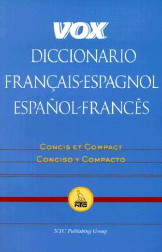 vox diccionario francais-espagnol/espanol-frances (en Inglés)