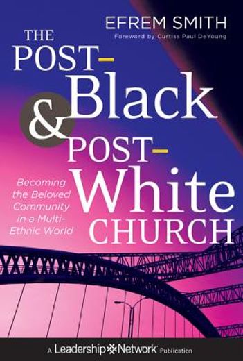 the post-black and post-white church