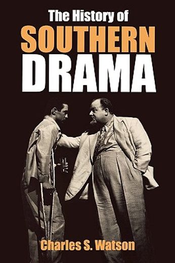 the history of southern drama