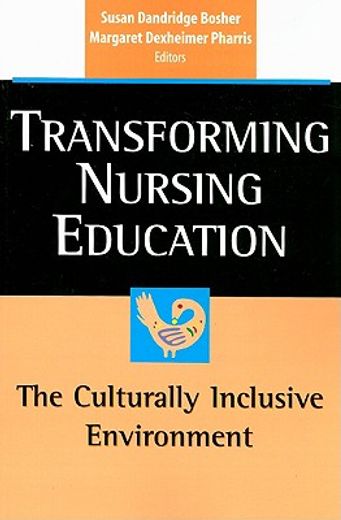 transforming nursing education,the culturally inclusive environment