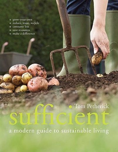 sufficient,a modern guide to sustainable living
