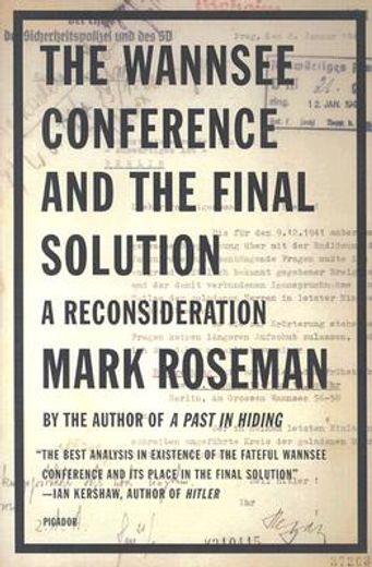 the wannsee conference and the final solution,a reconsideration (en Inglés)