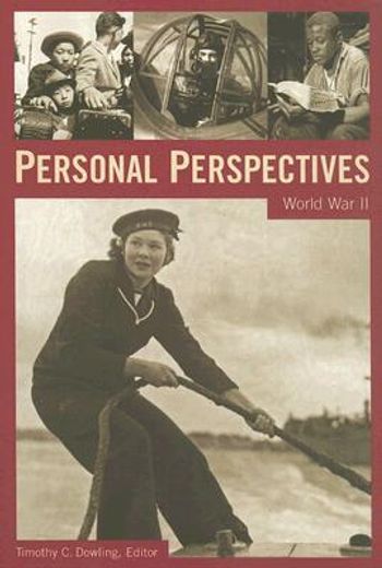 personal perspectives,world war ii