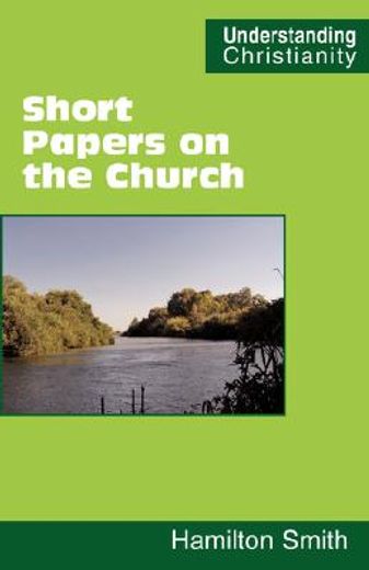 short papers on the church