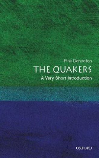 the quakers,a very short introduction (en Inglés)