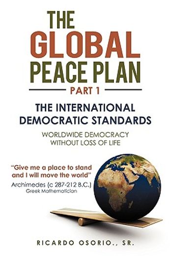 the global peace plan,the international democratic standards