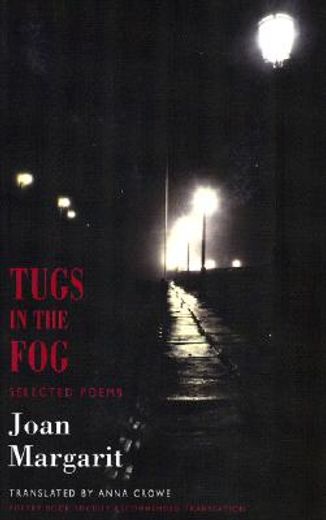 tugs in the fog,selected poems