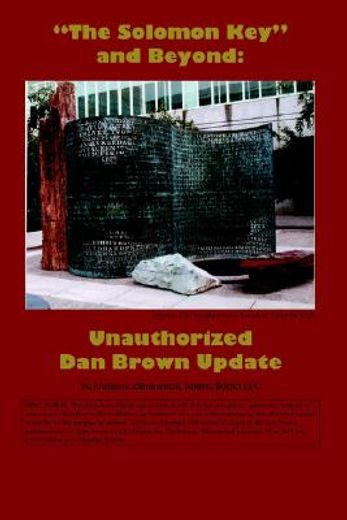 the solomon key and beyond,unauthorized dan brown update