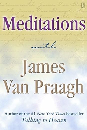 Meditations With James van Praagh (en Inglés)