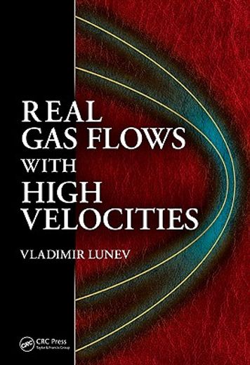 Real Gas Flows with High Velocities (in English)