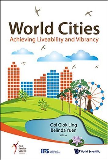 world cities,achieving liveability and vibrancy