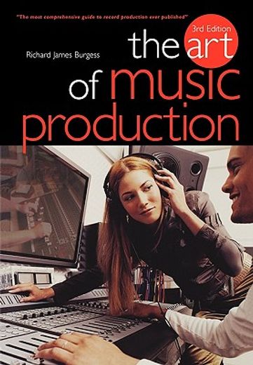 the art of music production (en Inglés)