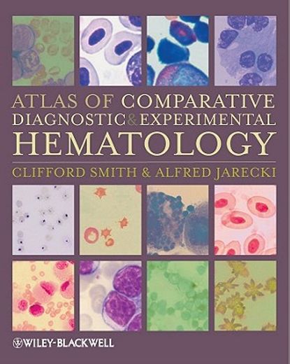 Atlas of Comparative Diagnostic and Experimental Hematology (en Inglés)