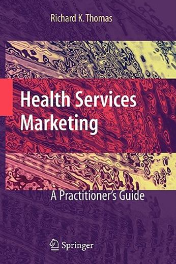 health services marketing,a practitioner´s guide