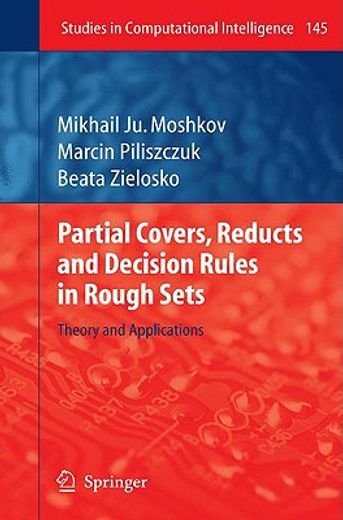 partial covers, reducts and decision rules in rough sets,theory and applications