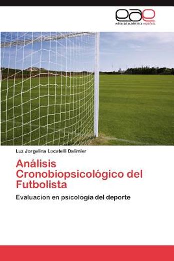 an lisis cronobiopsicol gico del futbolista (in Spanish)