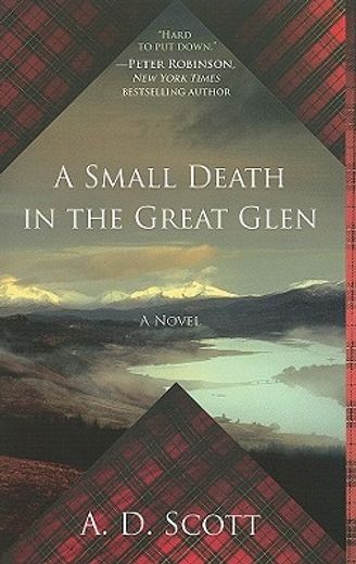 a small death in the great glen,a novel (en Inglés)