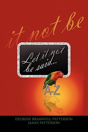 let it not be said that,from a to z (en Inglés)