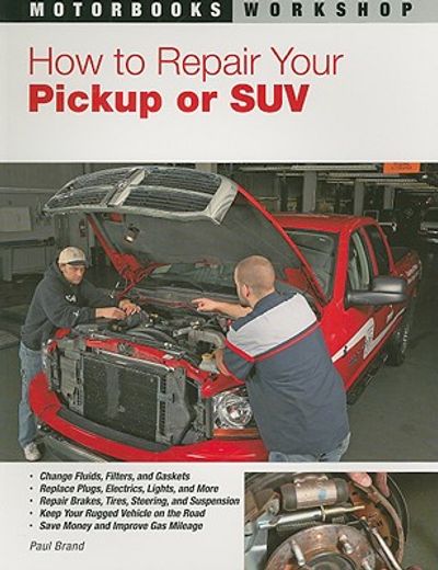how to repair your pickup or suv