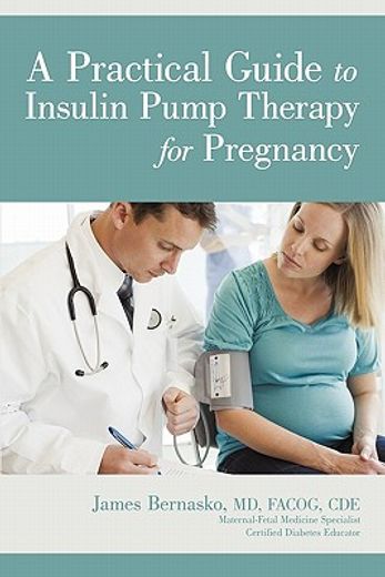 a practical guide to insulin pump therapy for pregnancy (in English)