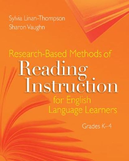 research-based methods of reading instruction for english language earners, grades k-4 (en Inglés)