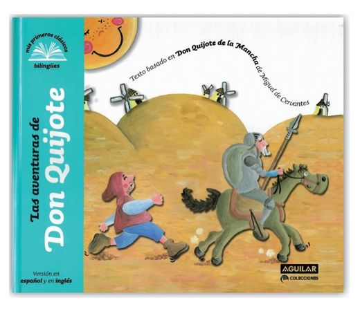 Las aventuras de Don Quijote (tapa dura bilingue)