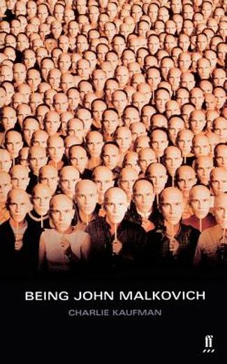 Being John Malkovich: A Screenplay (Faber and Faber Screenplays) (en Inglés)