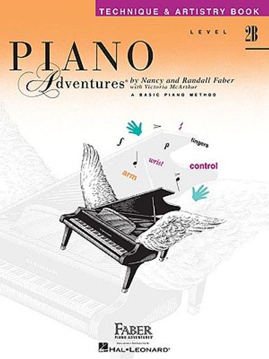 piano adventures,technique & artistry book, level 2b; a basic piano method (en Inglés)
