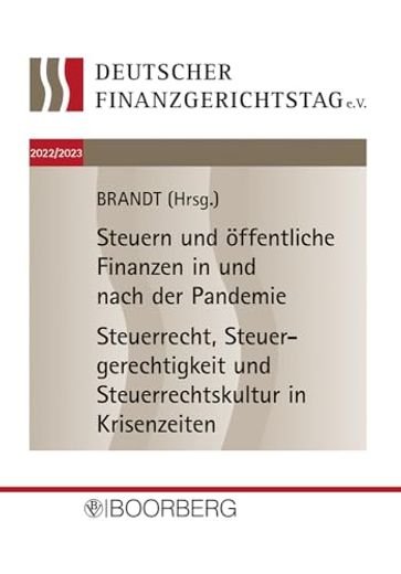 18. Und 19. Deutscher Finanzgerichtstag 2022/2023 (en Alemán)