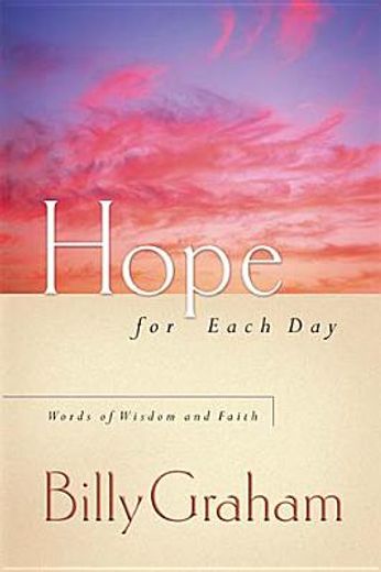 hope for each day,words of wisdom and faith (in English)